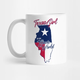 Texas Girl in an Illinois World Mug